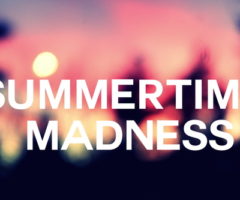summertime-madness
