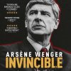 Win one of two “ARSÈNE WENGER: INVINCIBLE” documentary DVDs Arséne Wenger - Invincible Documentary